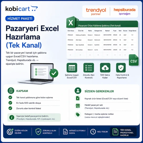 Pazaryeri Excel Hazırlama (Tek Kanal)